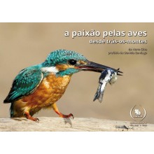 A paixão pelas aves desde Trás-os-Montes (EM PROMOÇÃO)